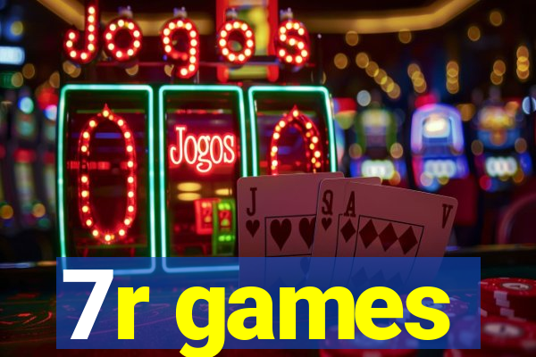 7r games